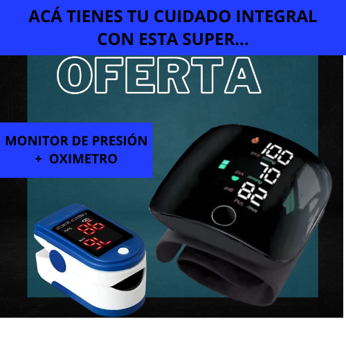 PACK MONITOR DE PRESIÓN ARTERIAL +  OXIMETRO ¡OFERTA PARA MANTENER EL CONTROL!